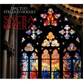 Cover for Aavv · Sacra All' Opera: Dal Tuo Stellato Soglio (CD) (2019)