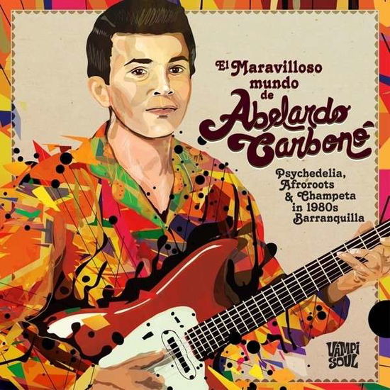 Cover for Abelardo Carbono · Maravilloso Mundo De (LP) (2013)