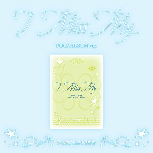 Cover for PURPLE KISS · I MISS MY... (Digital Code + Merch) [Poca Digital edition] (2025)