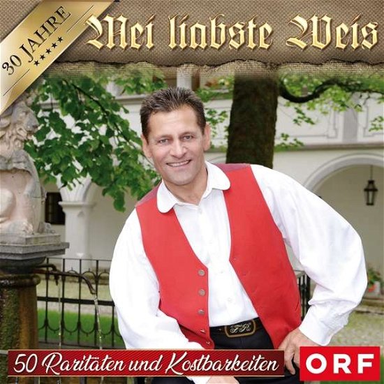 Mei liabste Weis: 30 Jahre - 50 Raritäten und Kostbarkeiten - Various / Posch, Franz - Musik - MCP - 9002986712596 - 3. Mai 2018