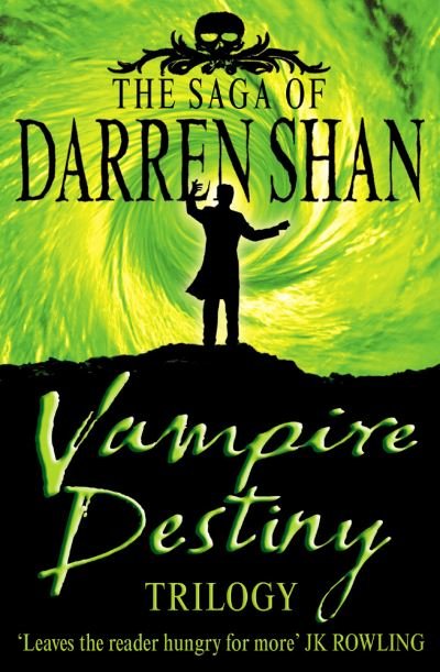 Cover for Darren Shan · Vampire Destiny Trilogy: Books 10 - 12 - The Saga of Darren Shan (Bog) [3-in-1 edition] (2005)