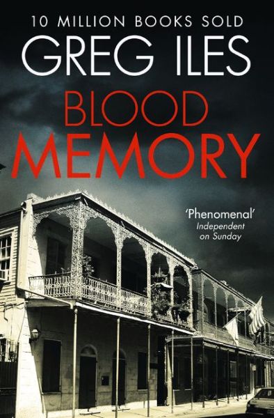 Cover for Greg Iles · Blood Memory (Paperback Book) (2014)