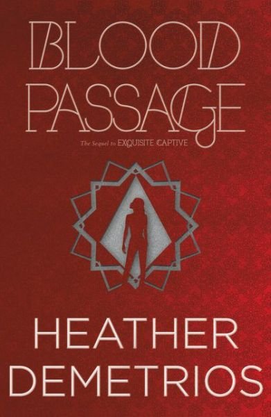 Cover for Heather Demetrios · Blood Passage - Dark Caravan Cycle (Hardcover Book) [First edition. edition] (2016)