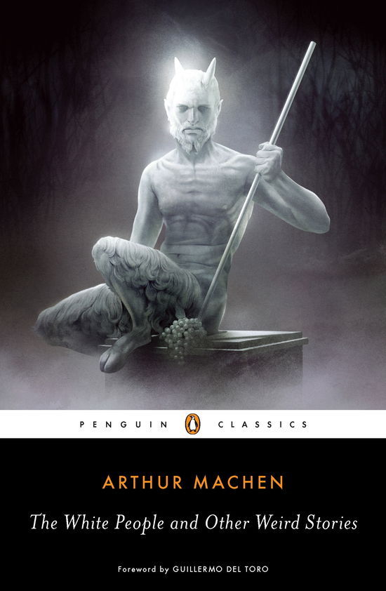 The White People and Other Weird Stories - Arthur Machen - Books - Penguin Books Ltd - 9780143105596 - March 29, 2012