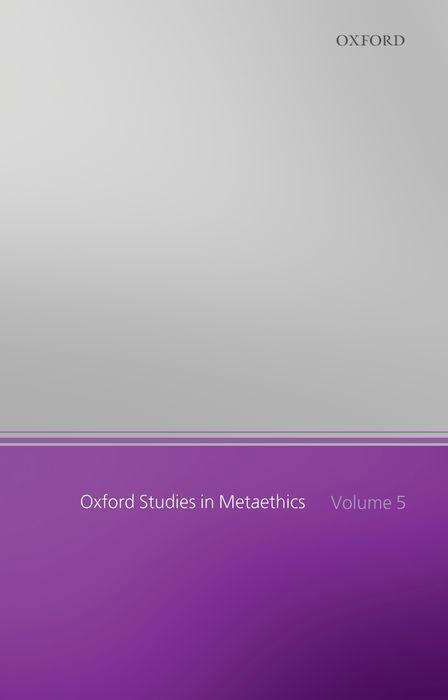 Cover for Russ Shafer-landau · Oxford Studies in Metaethics, Volume 5 - Oxford Studies in Metaethics (Innbunden bok) (2010)