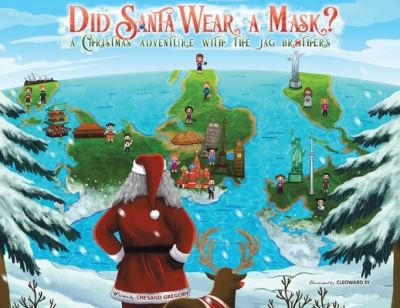 Cover for Chesand Gregory · Did Santa Wear a Mask? A Christmas Adventure with the JAG Brothers (Paperback Book) (2020)