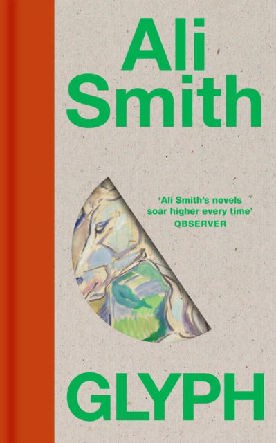 Cover for Ali Smith · Glyph (Hardcover Book) (2025)