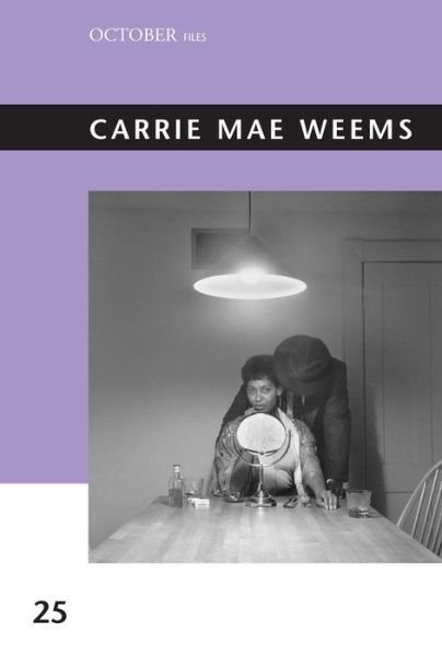 Cover for Sarah Lewis · Carrie Mae Weems - October Files (Paperback Book) (2021)