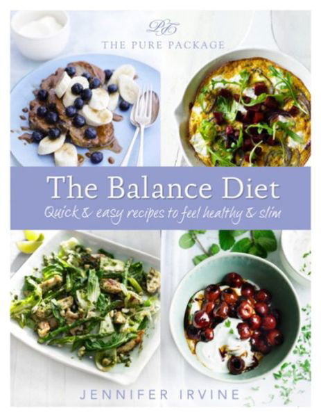 Pure Package The Balance Diet - Jennifer Irvine - Kirjat - Orion Publishing Co - 9780297866596 - torstai 26. joulukuuta 2013