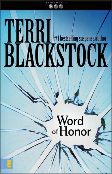 Cover for Terri Blackstock · Word of Honor - Newpointe 911 S. (Paperback Bog) (1999)