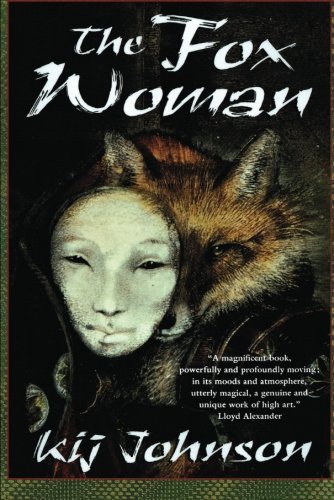 Cover for Kij Johnson · The Fox Woman (Pocketbok) [First edition] (2001)