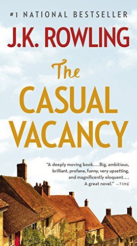 Cover for J. K. Rowling · The Casual Vacancy (Paperback Book) [Reprint edition] (2014)