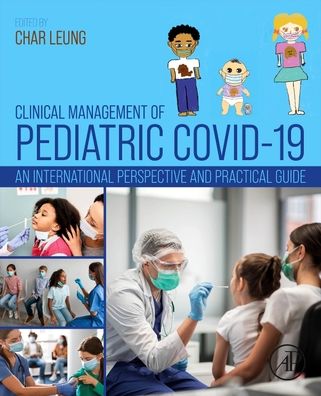 Cover for Clinical Management of Pediatric COVID-19: An International Perspective and Practical Guide (Paperback Book) (2023)