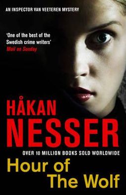 Cover for Hakan Nesser · Hour of the Wolf - The Van Veeteren series (Pocketbok) [Main Market edition] (2012)