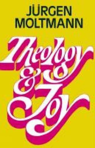 Cover for Juergen Moltmann · Theology and Joy (Paperback Bog) (2013)