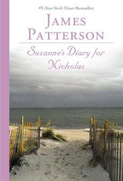Cover for James Patterson · Suzanne's diary for Nicholas a novel (Book) [1st Warner Books trade edition] (2002)