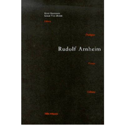 Cover for Rudolf Arnheim · Rudolf Arnheim: Revealing Vision (Hardcover Book) (1998)