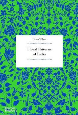 Cover for Henry Wilson · Floral Patterns of India (Taschenbuch) (2025)