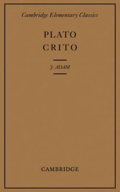Crito - Cambridge Elementary Classics: Greek - Plato - Bøger - Cambridge University Press - 9780521059596 - 1. marts 1920
