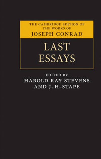 Cover for Joseph Conrad · Last Essays - The Cambridge Edition of the Works of Joseph Conrad (Hardcover Book) (2010)