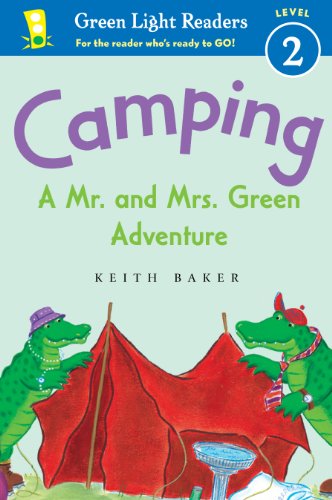 Cover for Baker Keith Baker · Camping: A Mr. and Mrs. Green Adventure - Green Light Readers Level 2 (Paperback Book) (2012)