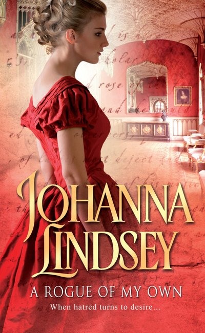 Cover for Johanna Lindsey · A Rogue of my Own: A sizzling, sparkling romance from the #1 New York Times bestselling author Johanna Lindsey (Taschenbuch) (2017)