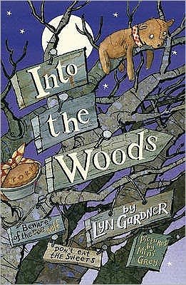 Cover for Lyn Gardner · Into the Woods (Paperback Book) (2007)