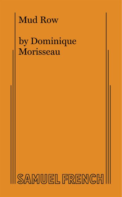 Cover for Dominique Morisseau · Mud Row (Paperback Book) (2021)