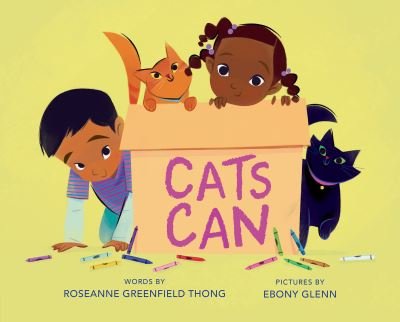 Cover for Roseanne Greenfield Thong · Cats Can (Hardcover Book) (2022)