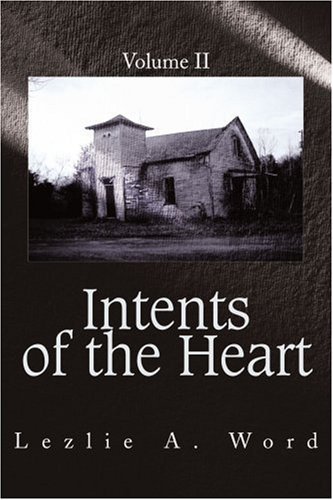 Cover for Lezlie Word Tyson · Intents of the Heart: Volume II (Taschenbuch) (2003)