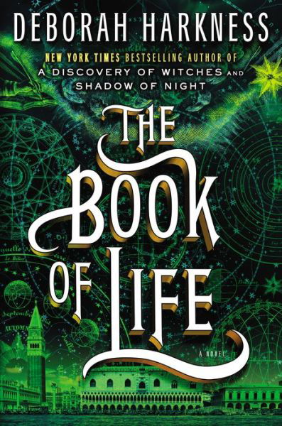Cover for Deborah Harkness · The Book of Life: a Novel (All Souls Trilogy) (Hardcover bog) (2014)