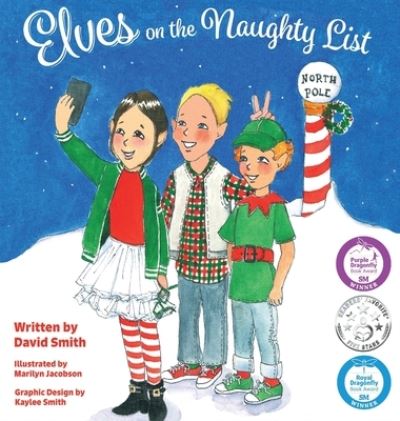 Cover for David Smith · Elves on the Naughty List (Hardcover Book) (2018)