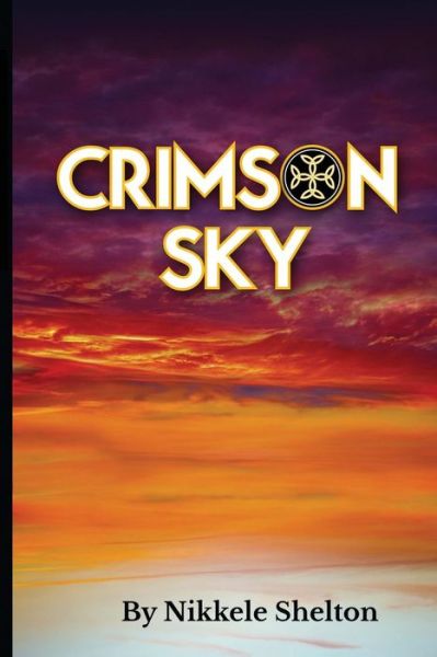 Cover for Nikkele L Shelton · Crimson Sky (Paperback Book) (2015)