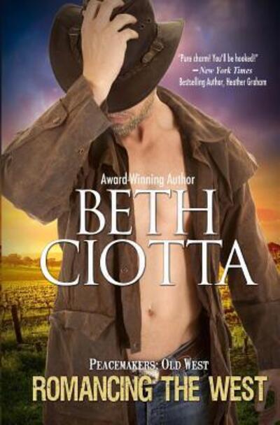 Cover for Beth Ciotta · Romancing the West (Paperback Book) (2015)