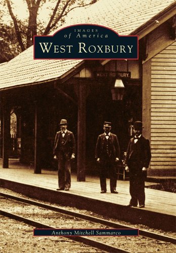 Cover for Anthony Mitchell Sammarco · West Roxbury (Ma) (Images of America) (Paperback Book) (2004)