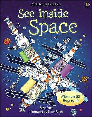 See Inside Space - See Inside - Katie Daynes - Bøger - Usborne Publishing Ltd - 9780746087596 - 31. oktober 2008