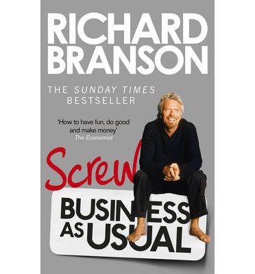 Cover for Richard Branson · Screw Business as Usual (Paperback Bog) (2013)
