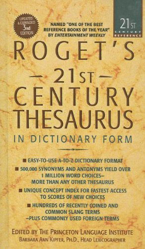 Cover for Barbara Ann Kipfer · Roget's 21st Century Thesaurus: in Dictionary Form: the Essential Reference for Home, School, or Office (21st Century Reference (Pb)) (Hardcover Book) (2005)