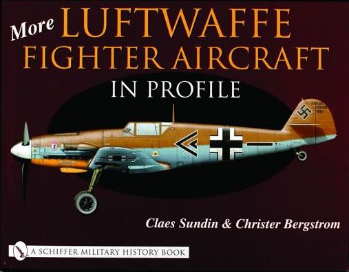 Cover for Claes Sundin · More Luftwaffe Fighter Aircraft in Profile (Hardcover Book) (2002)