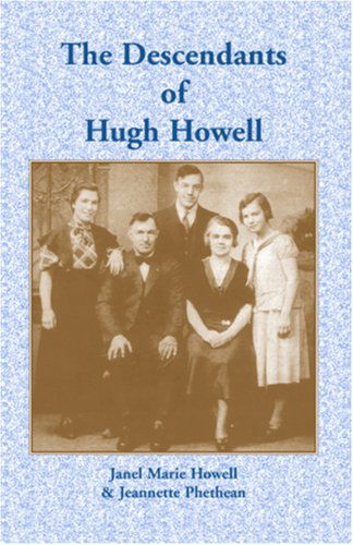 Cover for Jeanette Phethean · The Descendants of Hugh Howell (Paperback Book) (2009)