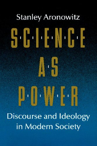 Cover for Stanley Aronowitz · Science as Power: Discourse and Ideology in Modern Society (Pocketbok) (1988)