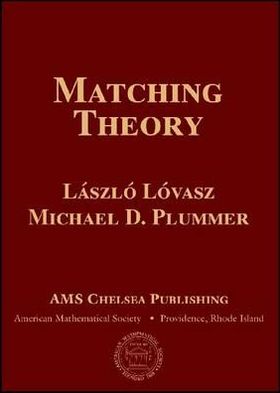 Cover for Laszlo Lovasz · Matching Theory - AMS Chelsea Publishing (Hardcover Book) (2009)