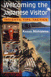 Cover for Kazuo Nishiyama · Welcoming the Japanese Visitor: Insights, Tips, Tactics - Kolowalu Books (Paperback Book) (1996)