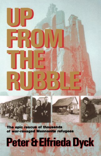 Up from the Rubble - Peter J Dyck - Books - Herald Press - 9780836135596 - August 2, 1991