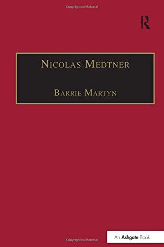 Cover for Barrie Martyn · Nicolas Medtner: His Life and Music (Hardcover Book) [New edition] (1995)