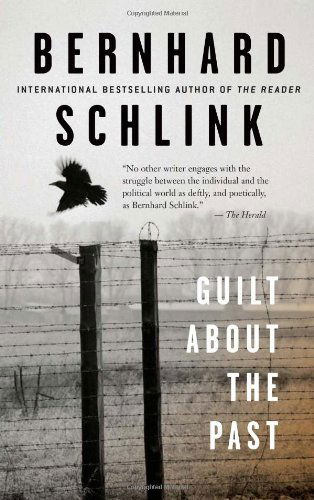 Guilt About the Past - Bernhard Schlink - Books - House of Anansi Press - 9780887849596 - April 3, 2010