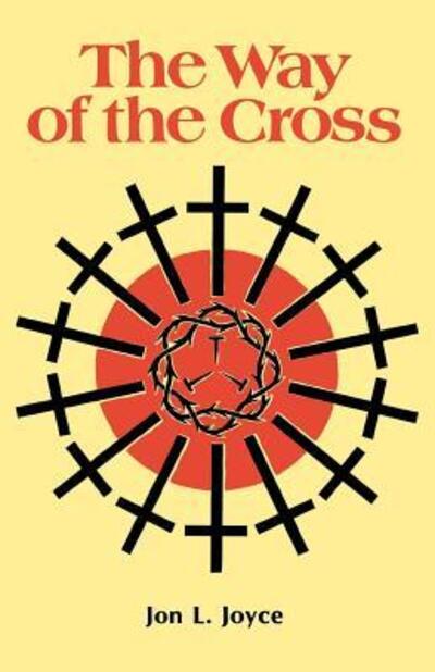 Cover for Jon L. Joyce · The Way of the Cross (Paperback Book) (1979)