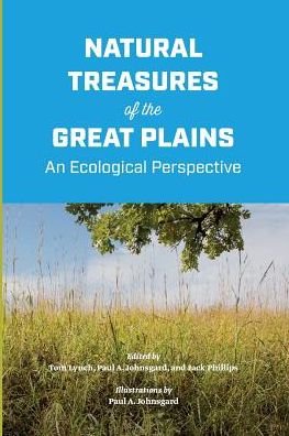 Cover for Tom Lynch · Natural Treasures of the Great Plains: an Ecological Perspective (Paperback Book) (2015)