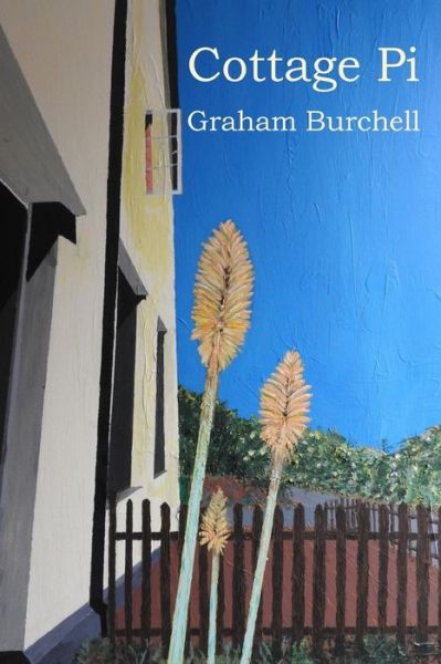 Cover for Graham Burchell · Cottage Pi (Paperback Book) (2015)