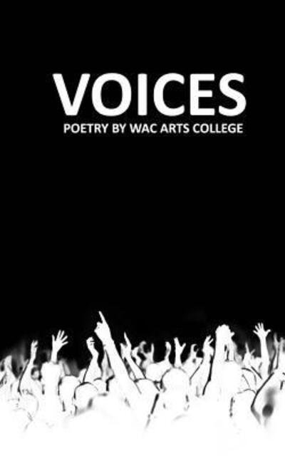 Cover for Wac Arts College · Voices (Paperback Book) (2018)